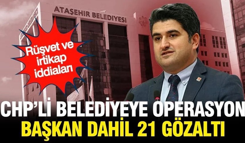 Ataşehir Belediyesi'ne baskın: Başkan gözaltına alındı