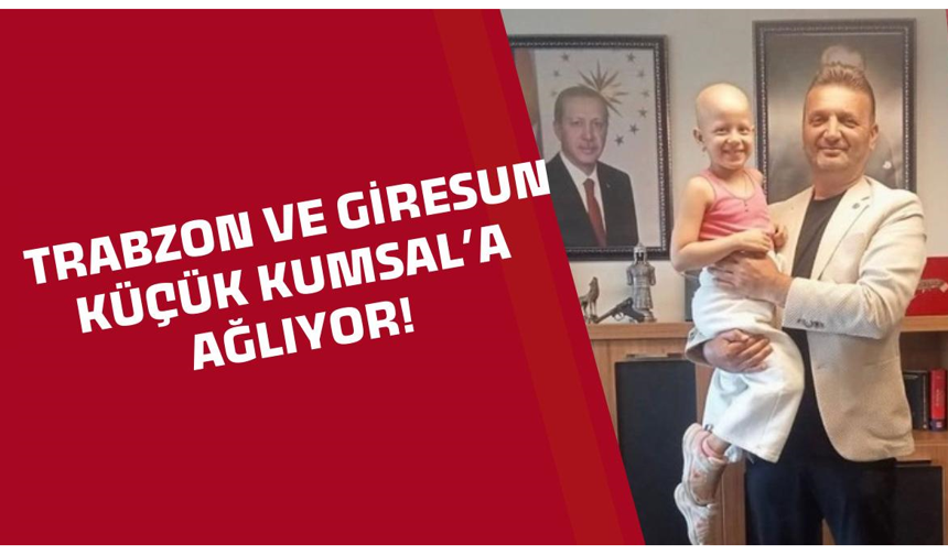 Giresun ve Trabzon küçük Kumsal'a ağlıyor