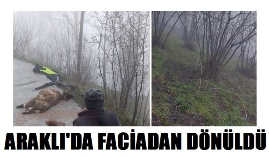 Araklı'da facianın eşiğinden dönüldü!