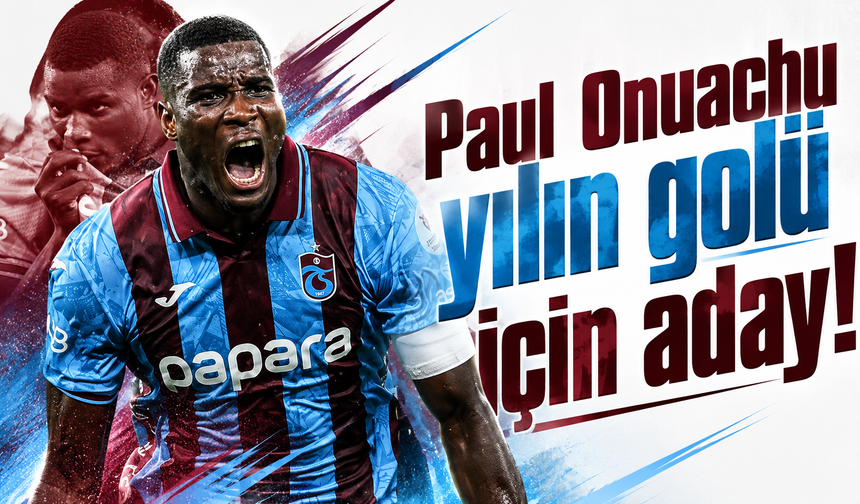 Paul Onuachu yılın golü için aday!
