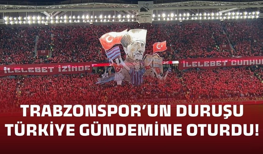 Trabzonspor’un duruşu Türkiye gündemine oturdu!