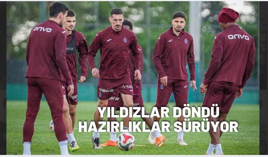 Yıldızlar döndü, hazırlıklar sürüyor