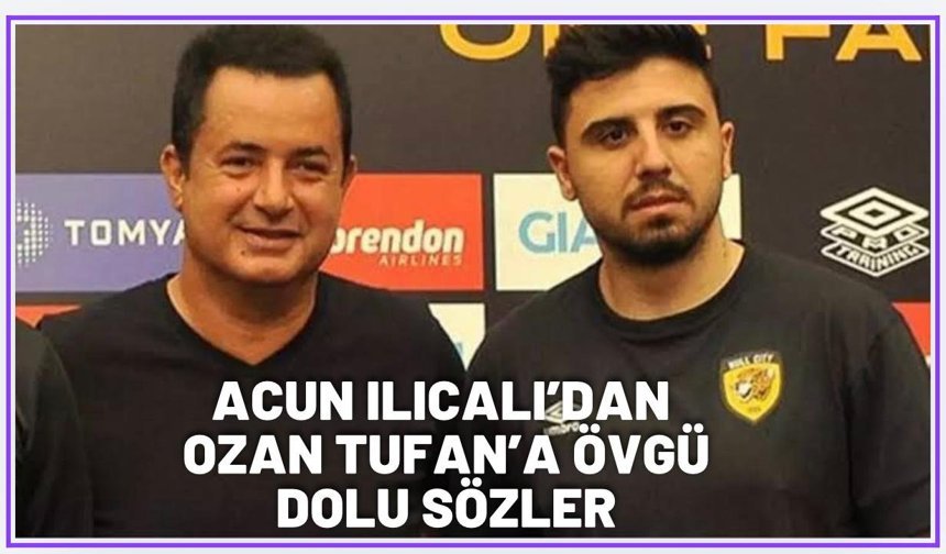 Acun Ilıcalı'dan Trabzonsporlu isme büyük övgü!