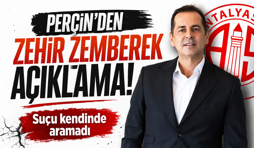 Perçin’den zehir zemberek açıklama!Suçu kendinde aramadı