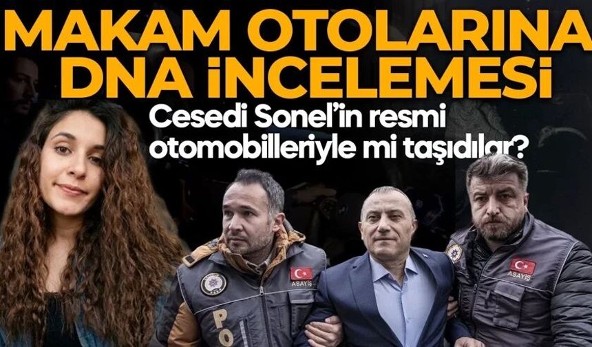 Gülistan Doku dosyasında şok hamle: Valinin makam araçlarında DNA aranacak!