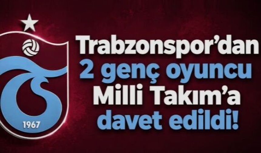 Trabzonspor'dan iki isme davet geldi