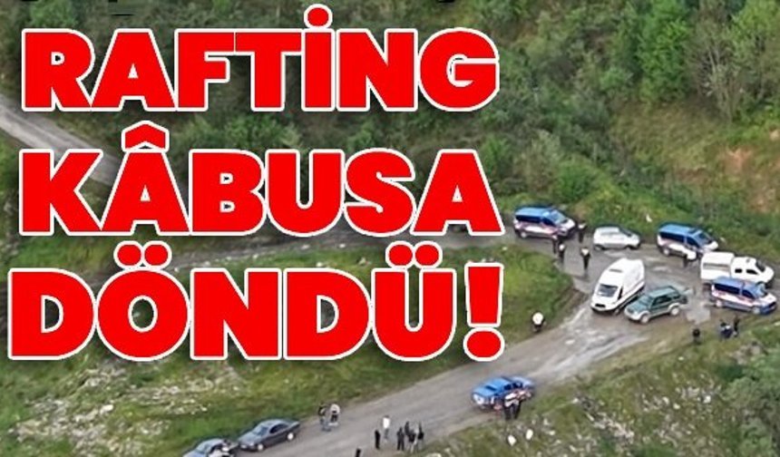 Düzce'de rafting sırasında facia! Sporcu kadın hayatını kaybetti!
