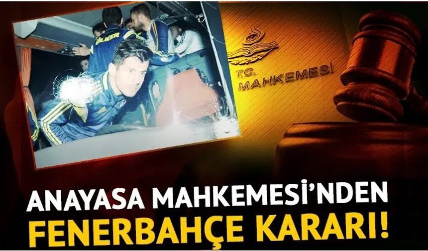 Anayasa Mahkemesi, Fenerbahçe kararını açıkladı!