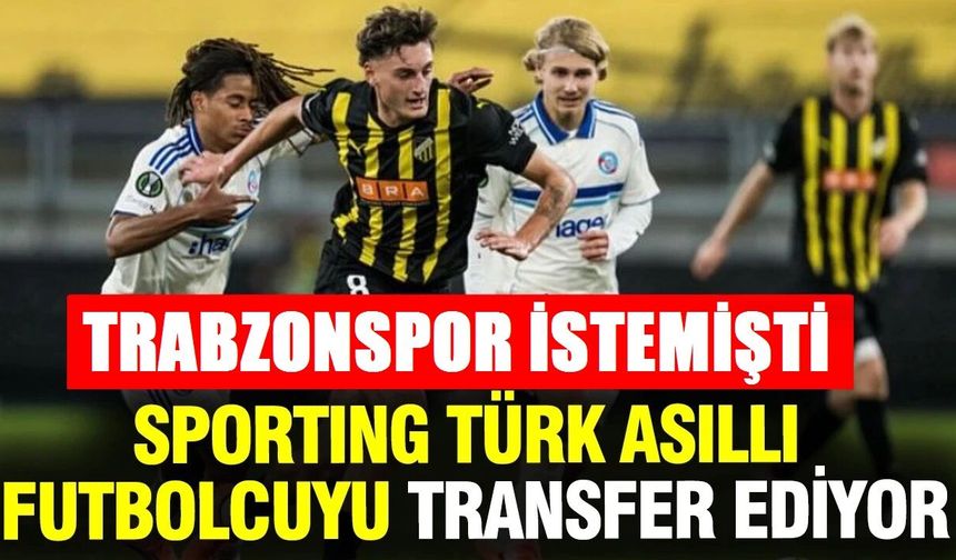 Trabzonspor istemişti... Sporting Lizbon Türk asıllı futbolcuyu transfer ediyor