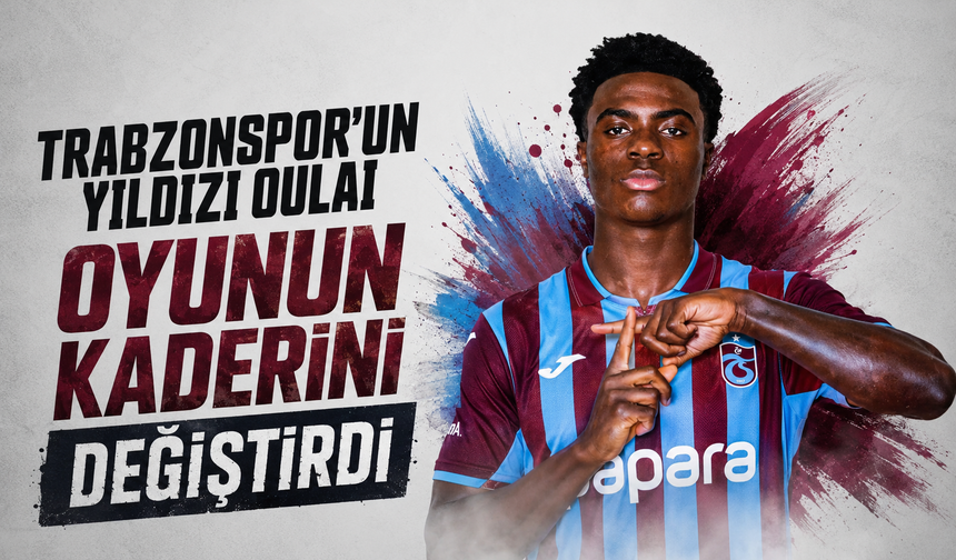 Trabzonspor'un yıldızı Oulai oyunun kaderini değiştirdi