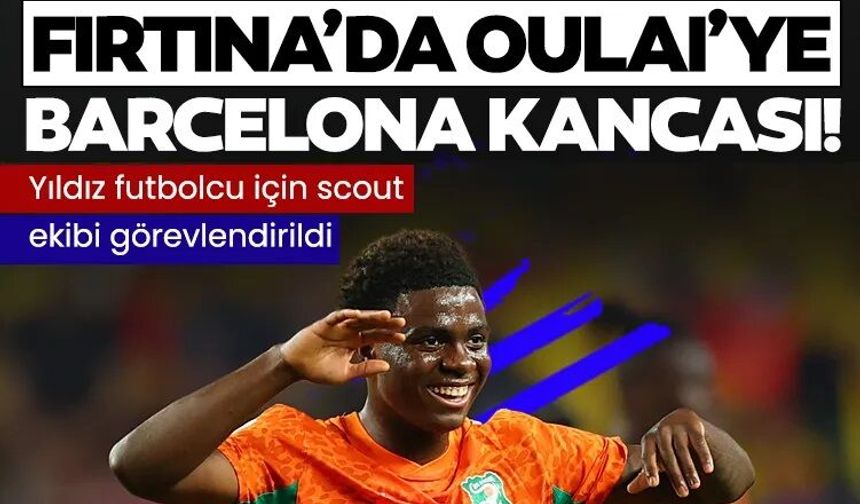 Christ Oulai için Barcelona devrede!