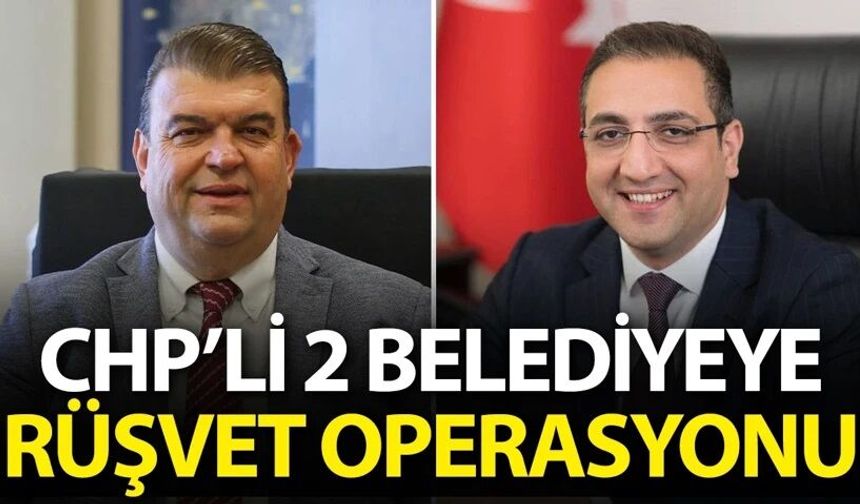 İzmir'de 2 CHP'li belediyeye şafak operasyonu: Belediye başkanları gözaltında
