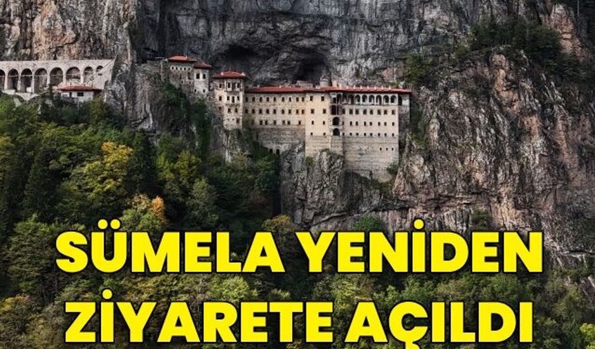İlk etap çalışmaları tamamlanan Sümela ziyarete açıldı