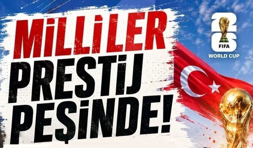 Milli Takım teselli peşinde: Dünya Kupası'na galibiyetle veda hedefi!