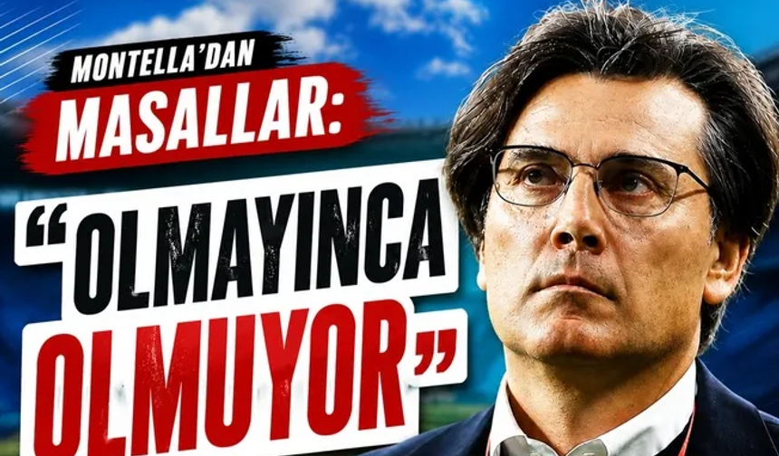 Montella'dan masallar: "Olmayınca olmuyor"