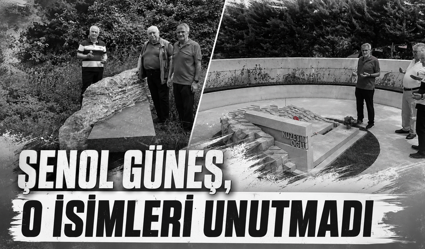 Şenol Güneş, o isimleri unutmadı