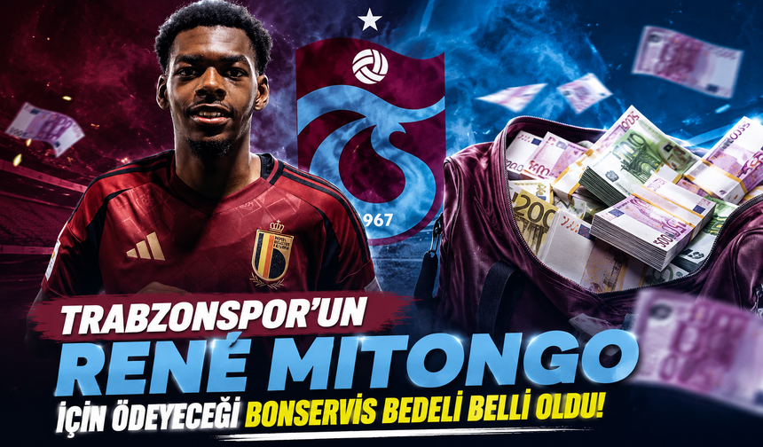 Trabzonspor'un René Mitongo için ödeyeceği bonservis bedeli belli oldu!