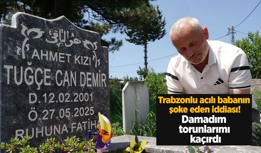 Kızını kazada kaybetti, torunları için hukuk mücadelesi başlattı