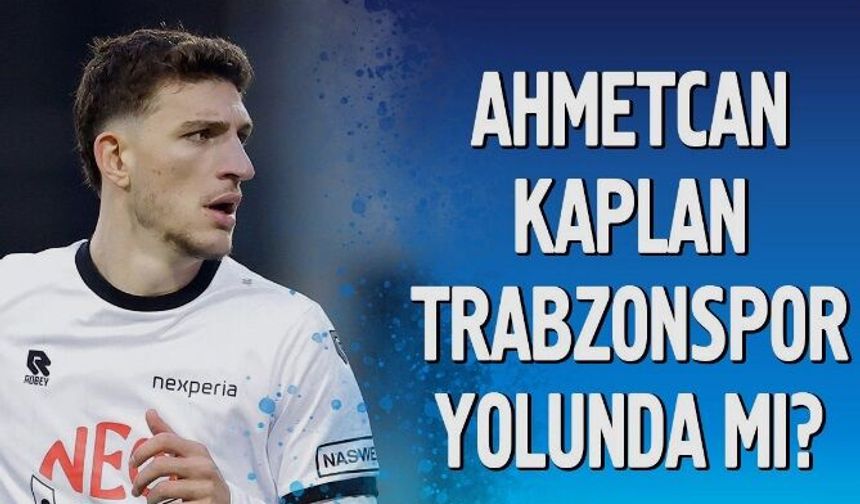 Ahmetcan Kaplan yeniden gündemde!