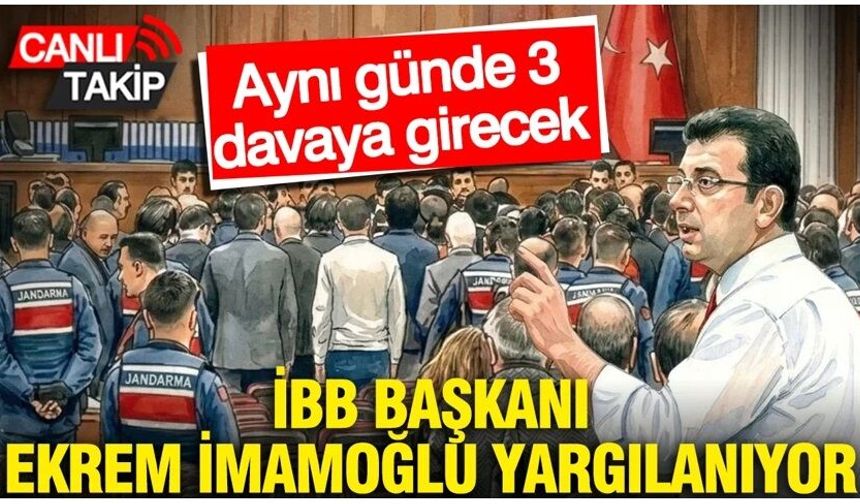 Ekrem İmamoğlu'nun bugün 3 davası var