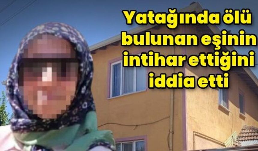 "Eşim intihar etti" diyen koca, ipli vahşeti itiraf etti