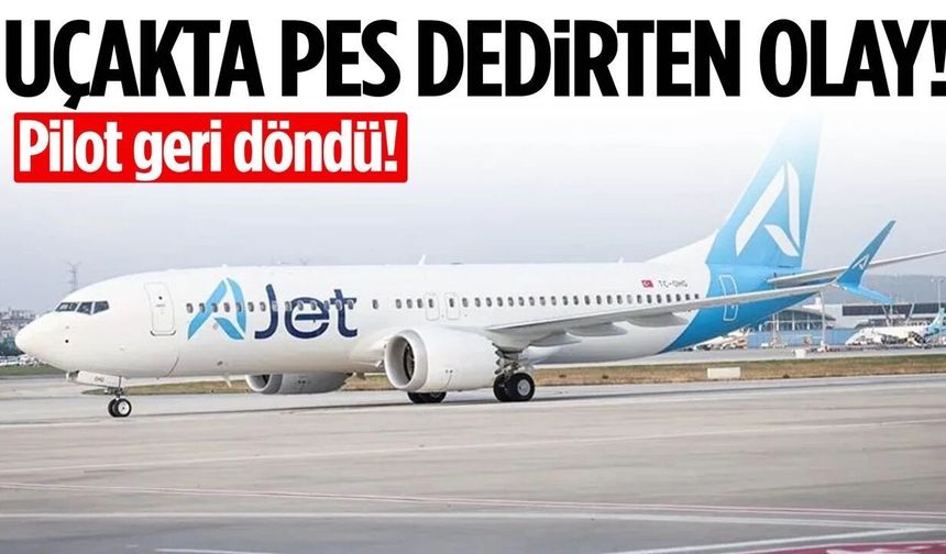 Trabzon'da yolcu uçağı pistten geri döndü!