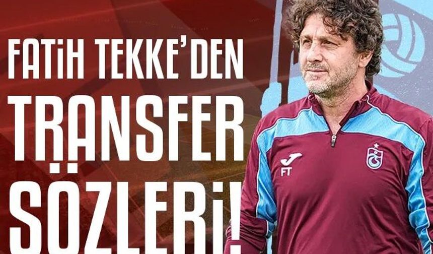 Fatih Tekke'den transfer sözleri: Bir iki hamlemiz daha olacak!