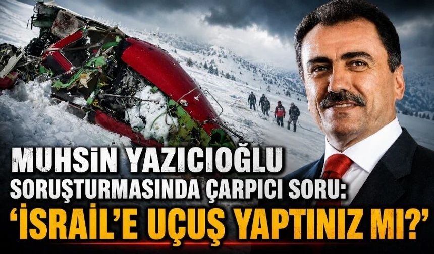 “İsrail’e uçuş yaptınız mı?”