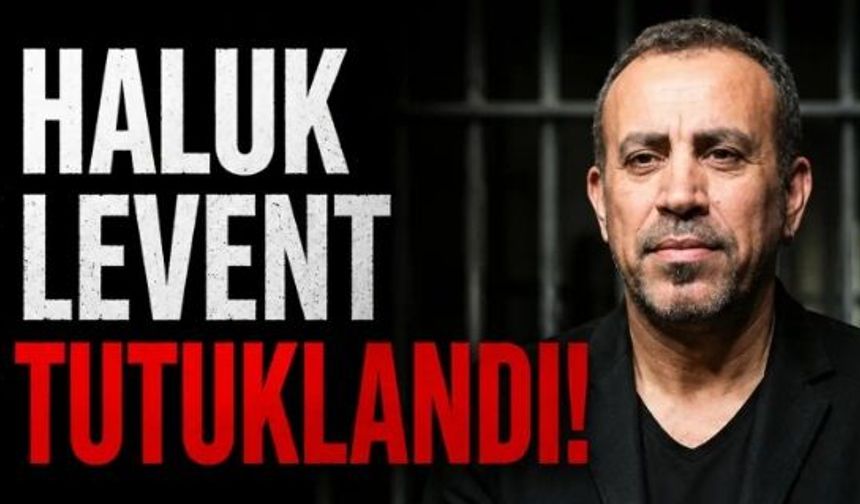 Ahbap soruşturmasında flaş gelişme! Haluk Levent dahil 14 şüpheli tutuklandı