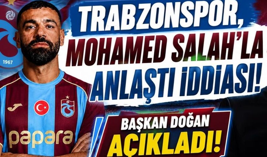 Muhammed Salah Trabzonspor'a mı?