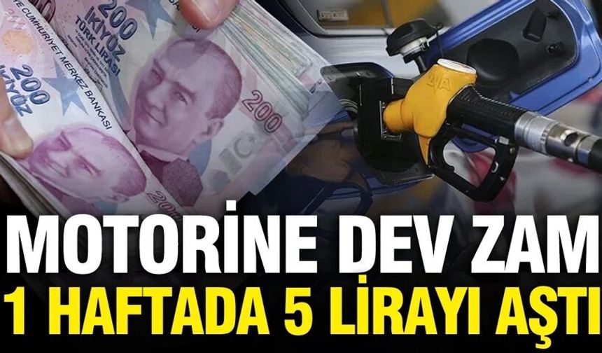 Motorine bir zam daha geldi: 1 haftada 5 lirayı aştı