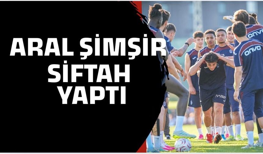 Aral Şimşir Siftah Yaptı