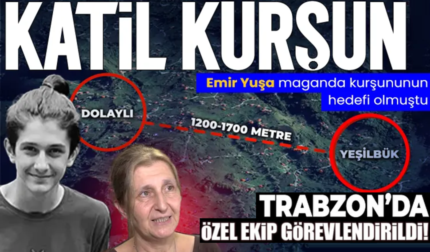 Trabzon’da “yorgun mermi” için özel ekip görevlendirildi! Bakan Gürlek devreye girdi