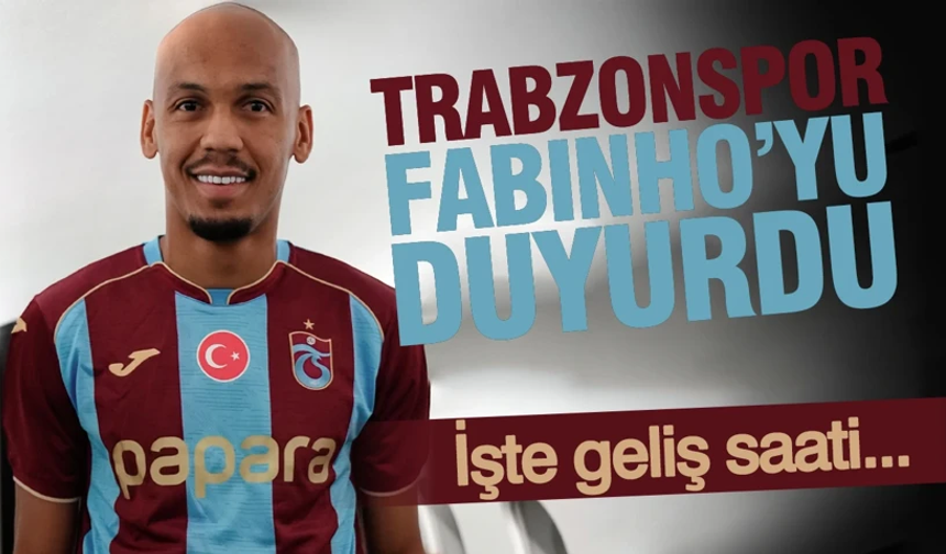 Trabzonspor, Fabinho'yu duyurdu: İşte geliş saati...
