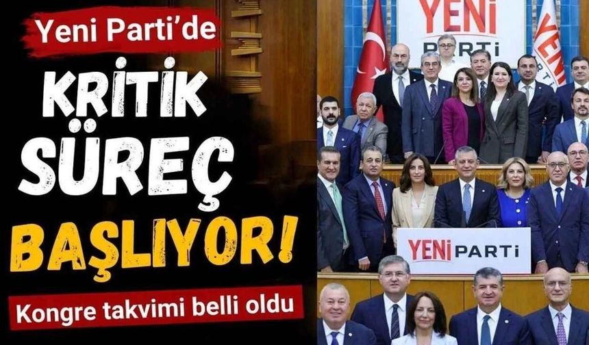 Yeni Parti için kritik süreç başlıyor