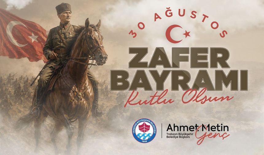 30 AĞUSTOS ZAFER BAYRAMI KUTLU OLSUN