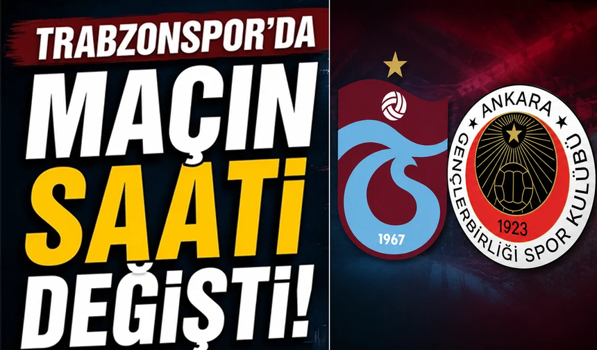 Trabzonspor’un 4. hafta maçı belli oldu! Gençlerbirliği karşılaşmasının saati değişti mi?