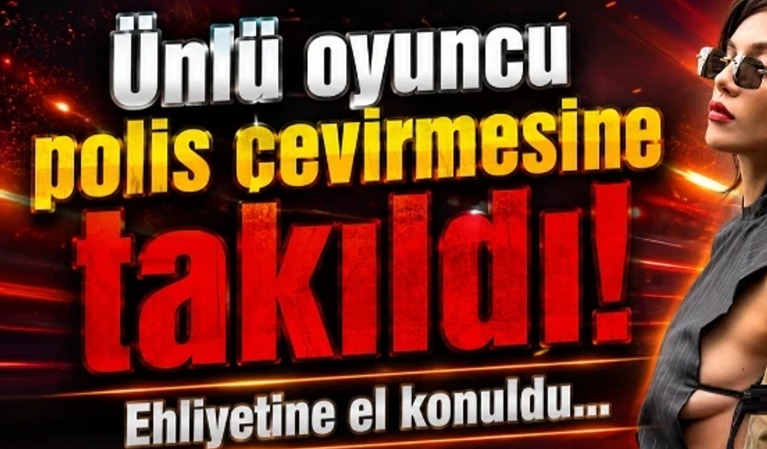 Eylül Lize Kandemir polis çevirmesine takıldı! Ehliyetine el konuldu…
