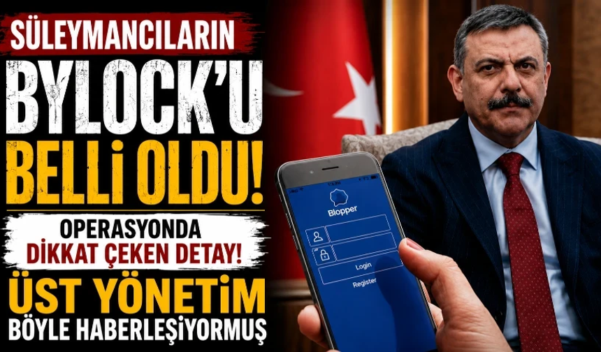 Operasyonda dikkat çeken ‘Blopper’ detayı! Üst yönetim böyle haberleşiyormuş
