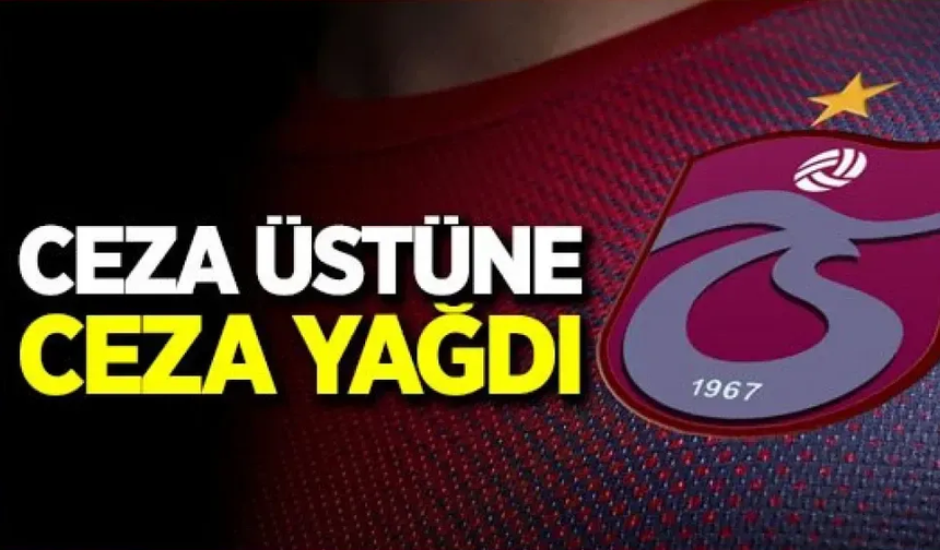 Trabzonspor’a ceza yağdı!