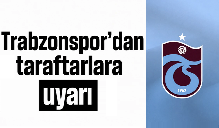 Trabzonspor'dan dolandırıcılık uyarısı