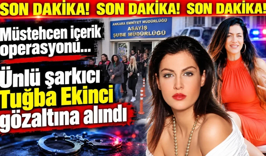 Tuğba Ekinci dahil 5 kişi gözaltına alındı