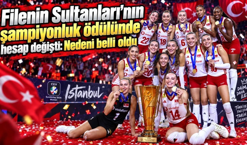 Filenin Sultanları’nın şampiyonluk ödülünde hesap değişti: Nedeni belli oldu