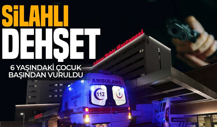 6 yaşındaki çocuk başından vuruldu: Ağabeyi tutuklandı