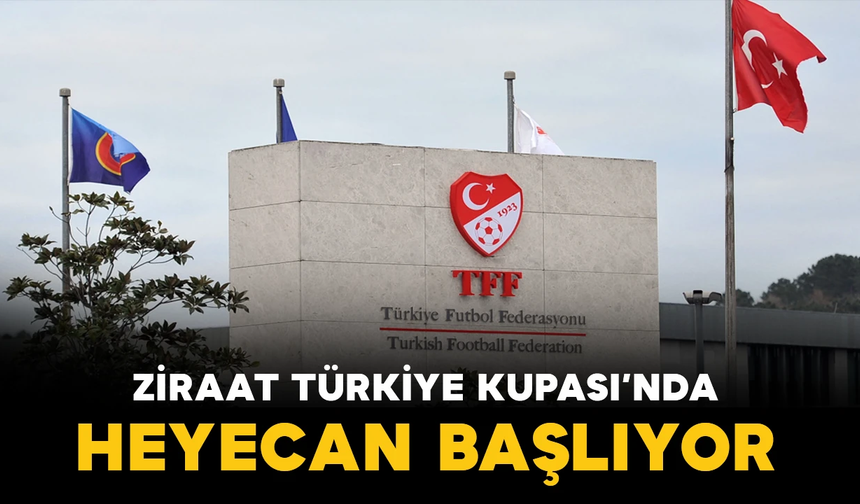 Kupada heyecan başlıyor!