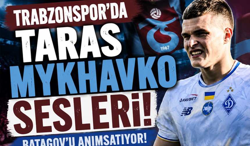 Trabzonspor'da Mykhavko sürprizi! Stopere 21'lik genç yıldız