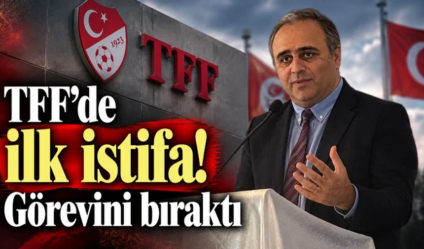 Bahis soruşturmasında sıcak gelişme! TFF yöneticisi görevini bıraktı