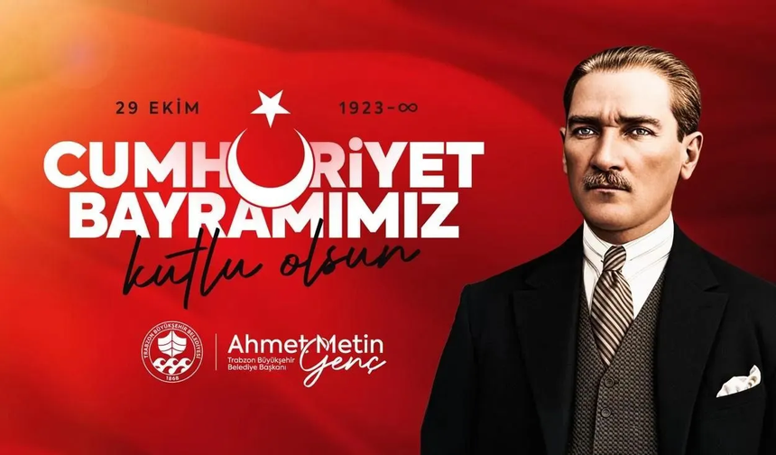 Cumhuriyet Bayramı Kutlu Olsun