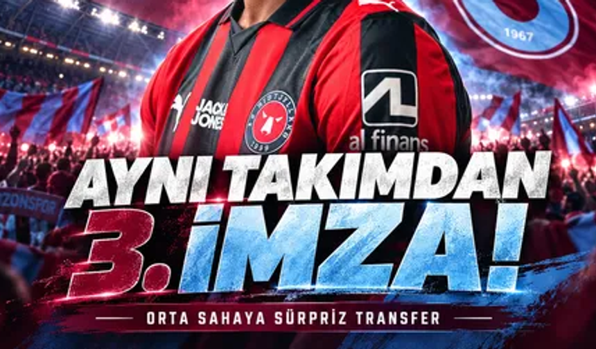 Trabzonspor'a aynı takımdan 3. transfer!