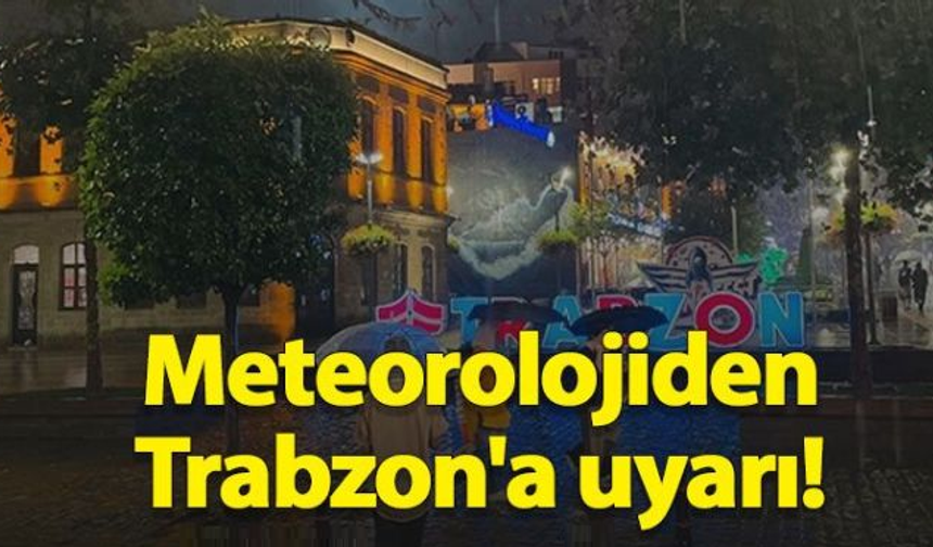 Meteoroloji'den 5 bölge için sağanak yağmur uyarısı